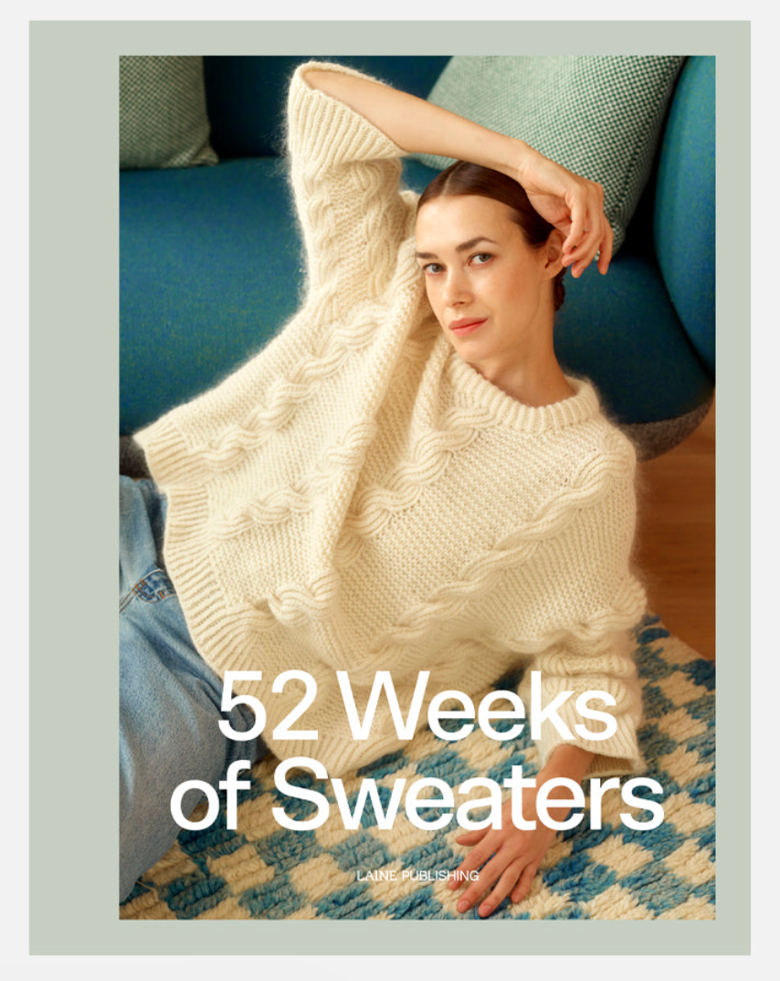 52 Weeks of Sweaters - Laine Publishing - YourNextKnit